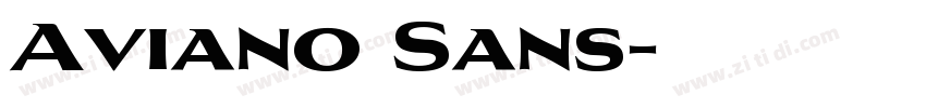 Aviano Sans字体转换